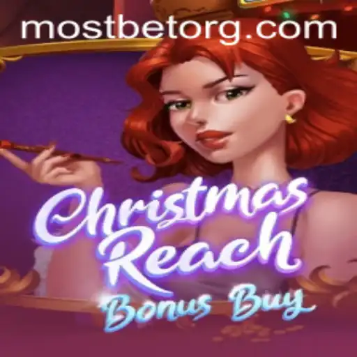 Unpacking the Festive Thrills of ChristmasReachBonusBuy with MostBet